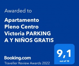 Apartamento Pleno Centro Victoria PARKING A Y NIÑOS GRATIS